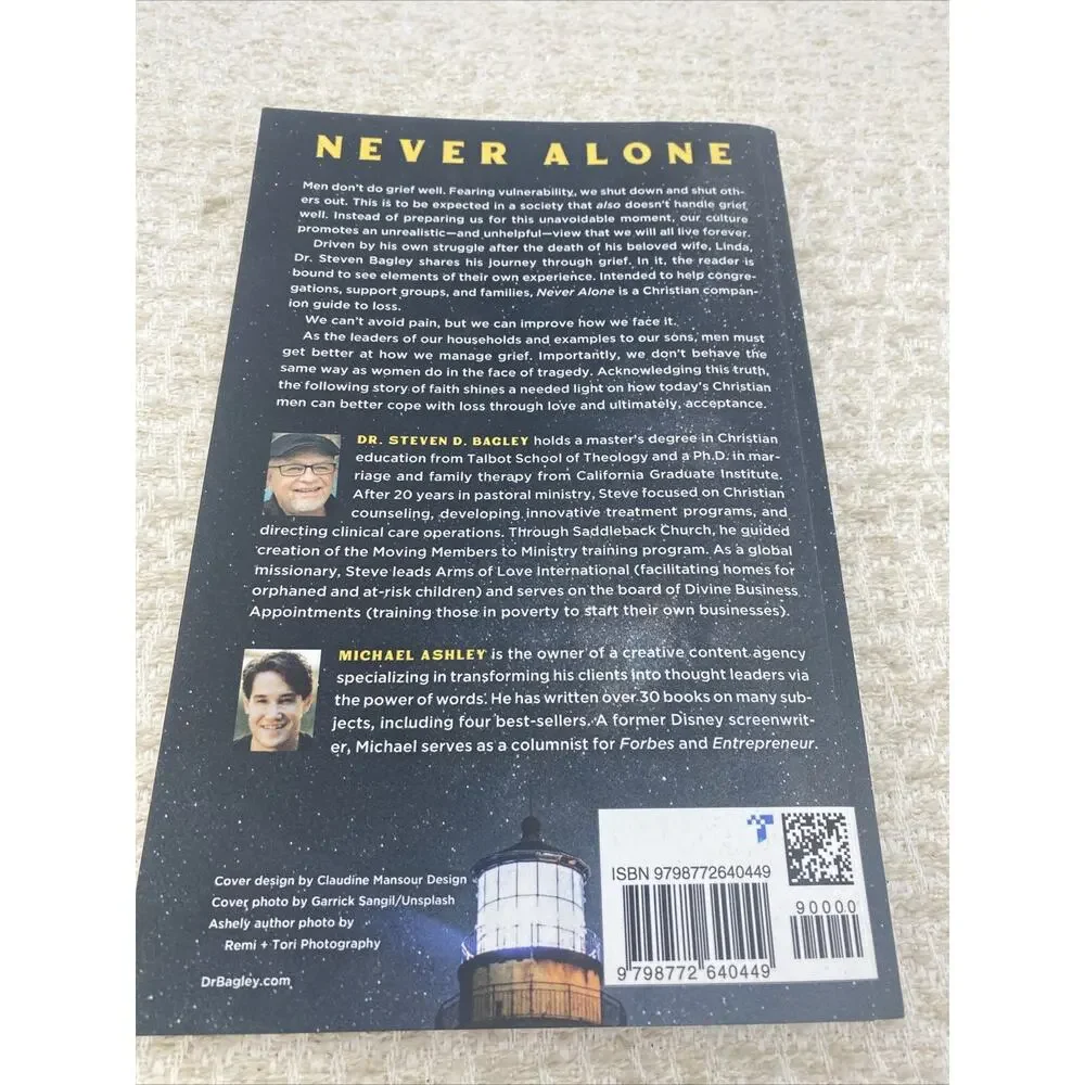 Never Alone-A Mans Companion To Grief by Dr Steven Bagley & Michael Ashley Signe